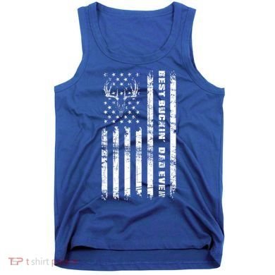 American Flag Best Buckin Dad Ever Gift Deer Hunter Gift Tank Top