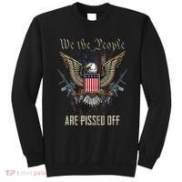 American Flag Bald Eagle We The People Are Pissed Off Sweatshirt thumb 0