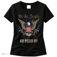 American Flag Bald Eagle We The People Are Pissed Off Women's T-Shirt thumb 0