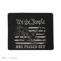 American Flag Bald Eagle We The People Are Pissed Off Mousepad thumb 0