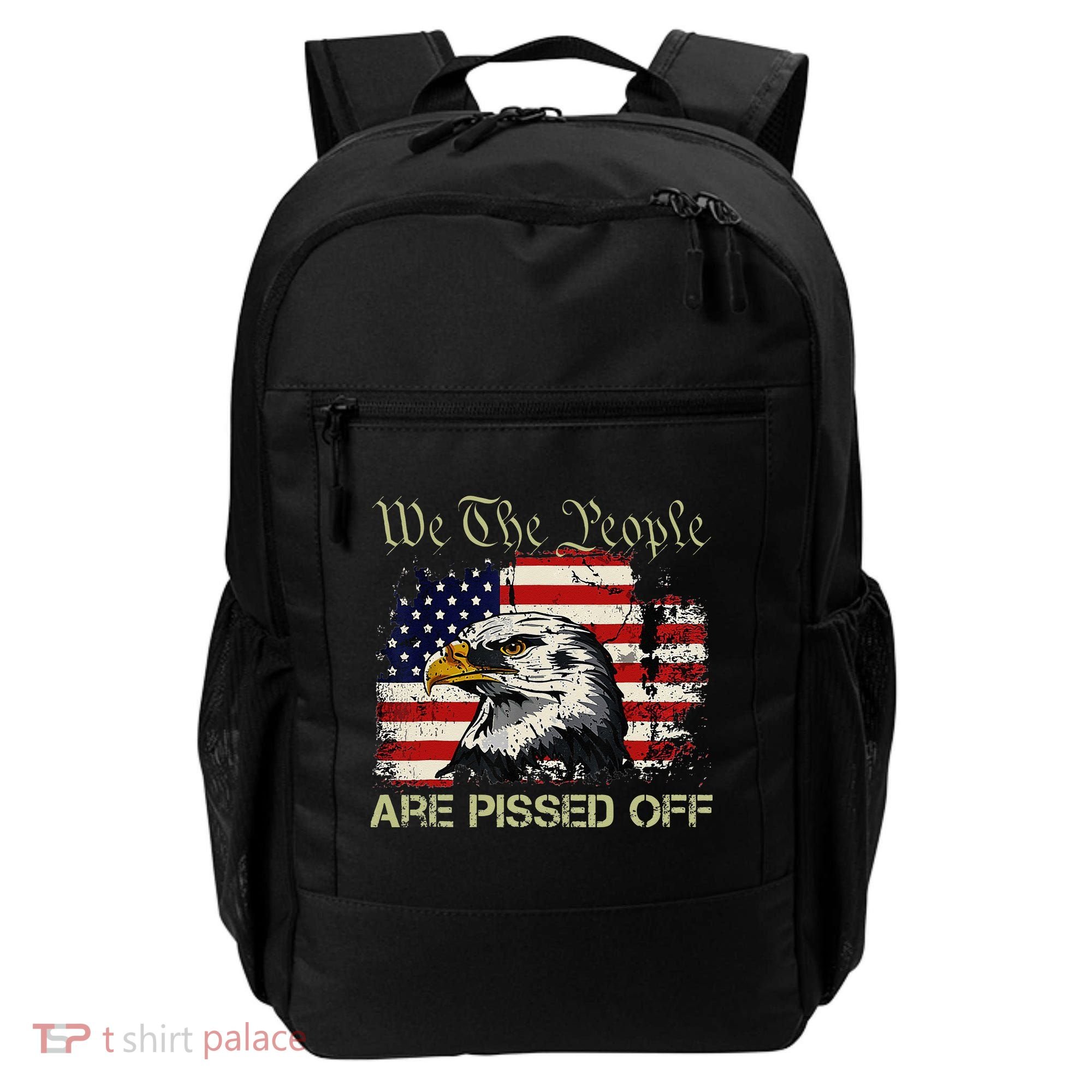 American Flag Bald Eagle We The People Are Pissed Off Backpack