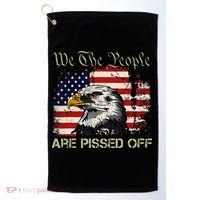 American Flag Bald Eagle We The People Are Pissed Off Golf Towel thumb 0