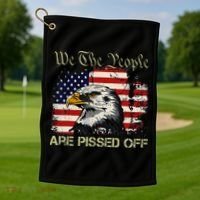 American Flag Bald Eagle We The People Are Pissed Off Golf Towel thumb 1