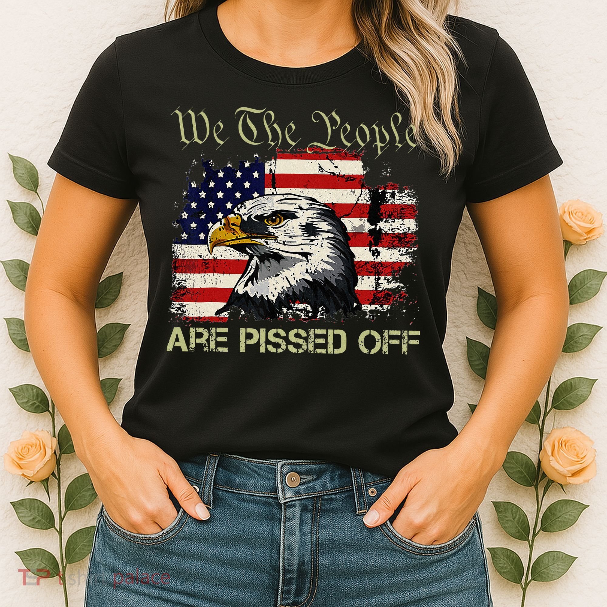 American Flag Bald Eagle We The People Are Pissed Off Women's T-Shirt