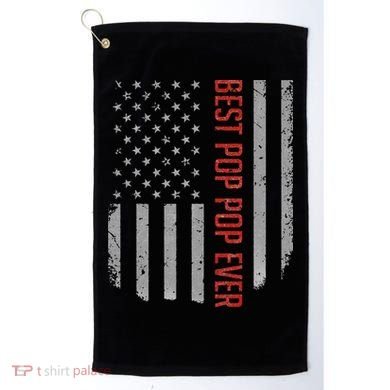 American Flag Best Pop Pop Ever Father's day Golf Towel