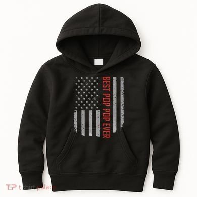 American Flag Best Pop Pop Ever Father's day Kids Hoodie