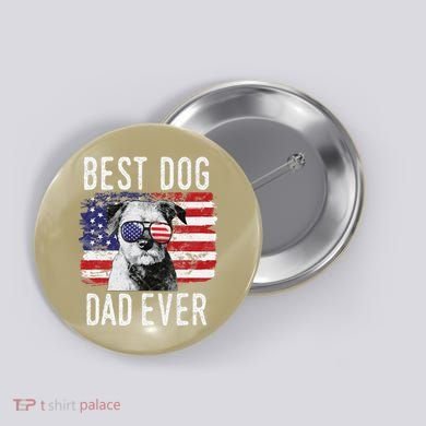 American Flag Best Dog Dad Ever Border Terrier Usa Button