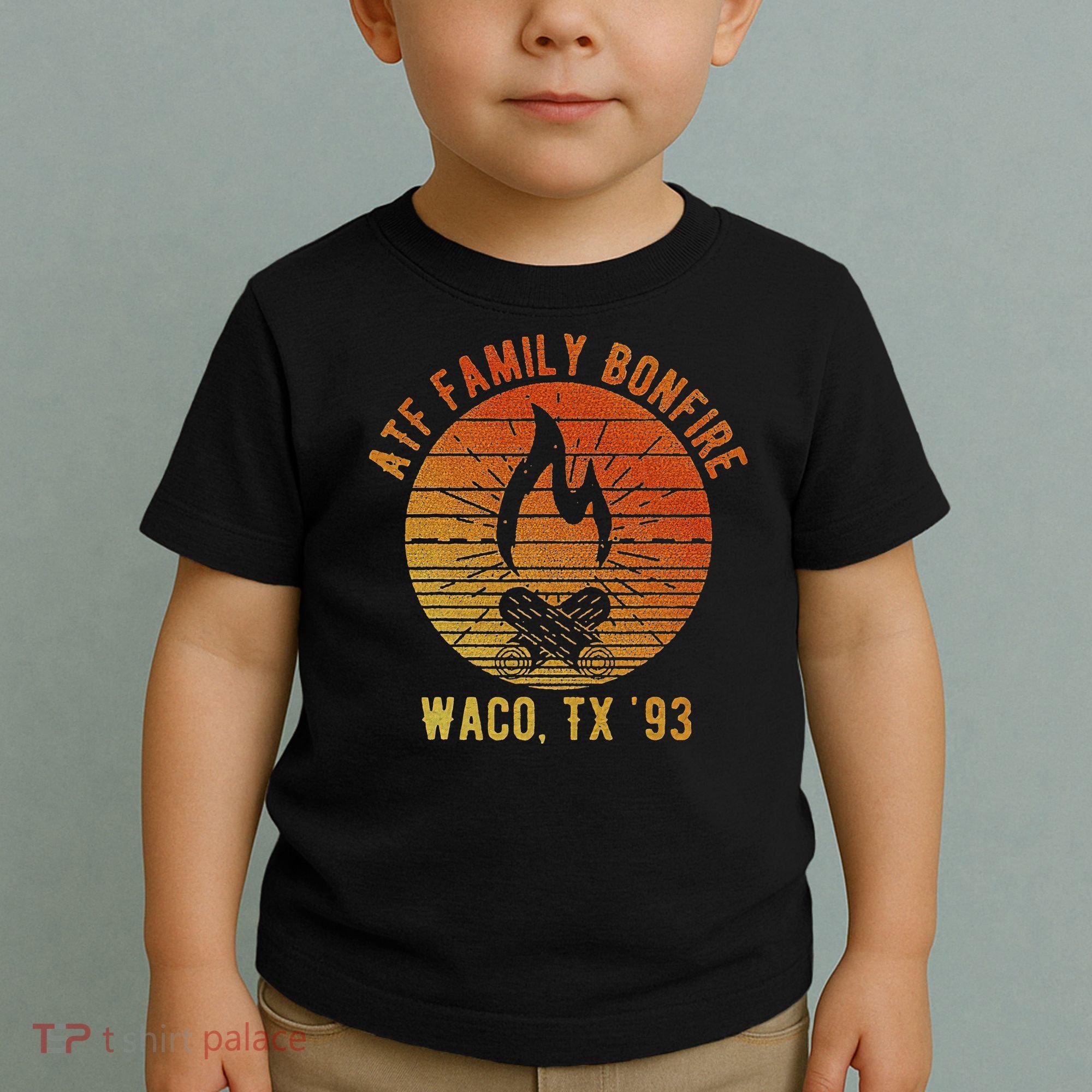 Atf Family Bonfire Waco Tx 93 Waco Siege Branch Davidians Toddler T-Shirt