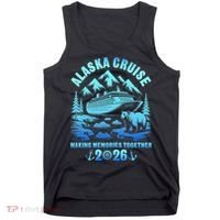 Alaska Family Cruise 2026 Vacation Tank Top thumb 0