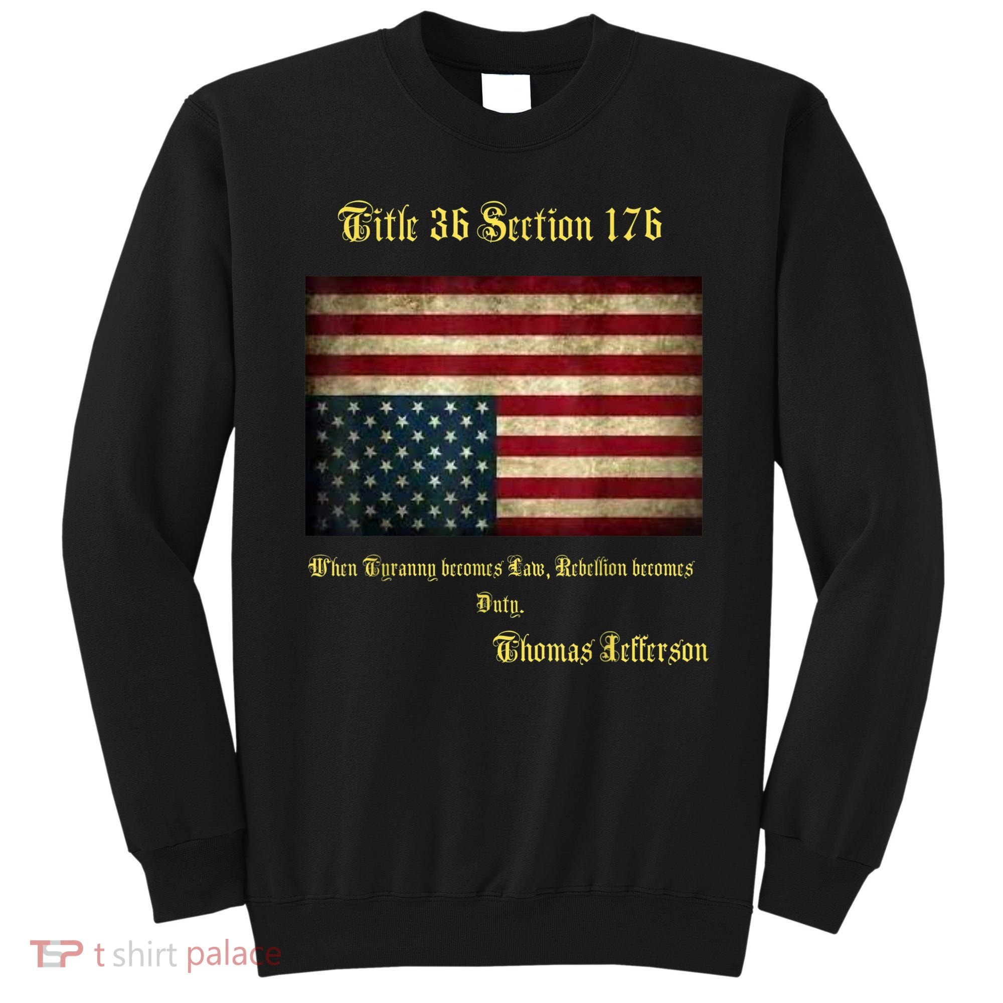 American Flag Distress Upside Down Thomas Jefferson Patriot Sweatshirt