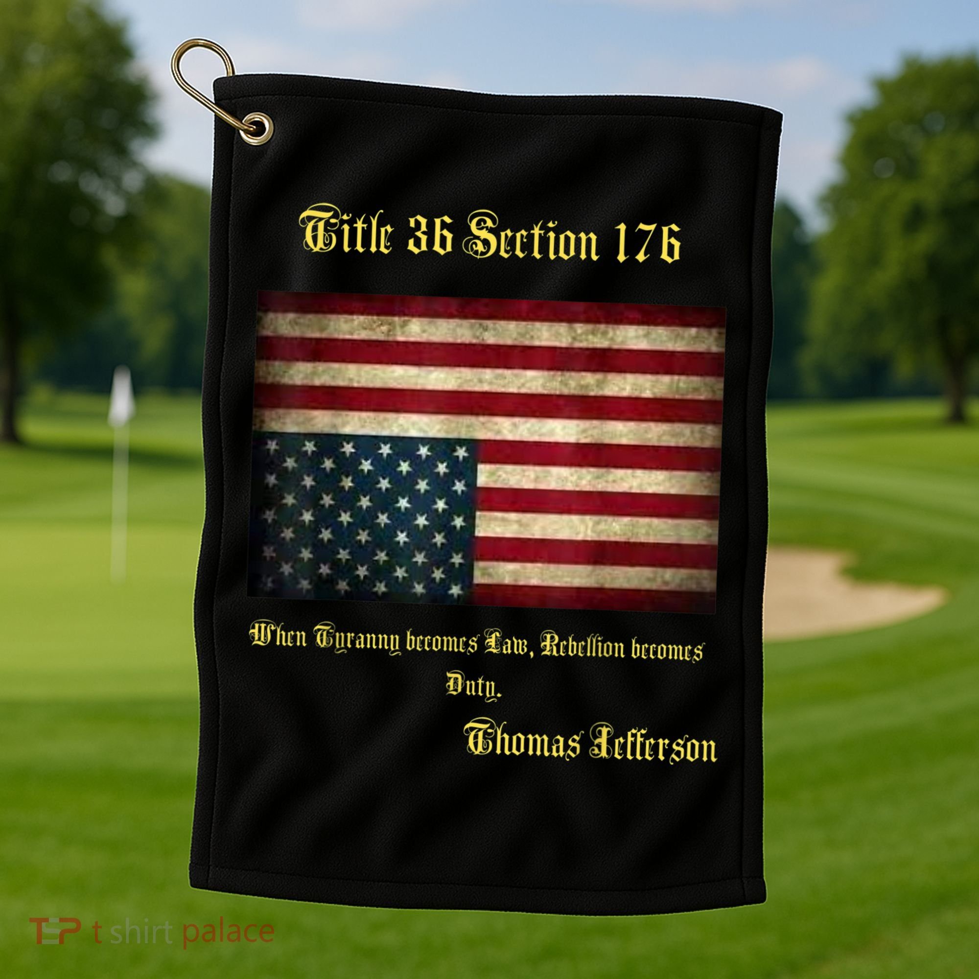 American Flag Distress Upside Down Thomas Jefferson Patriot Golf Towel