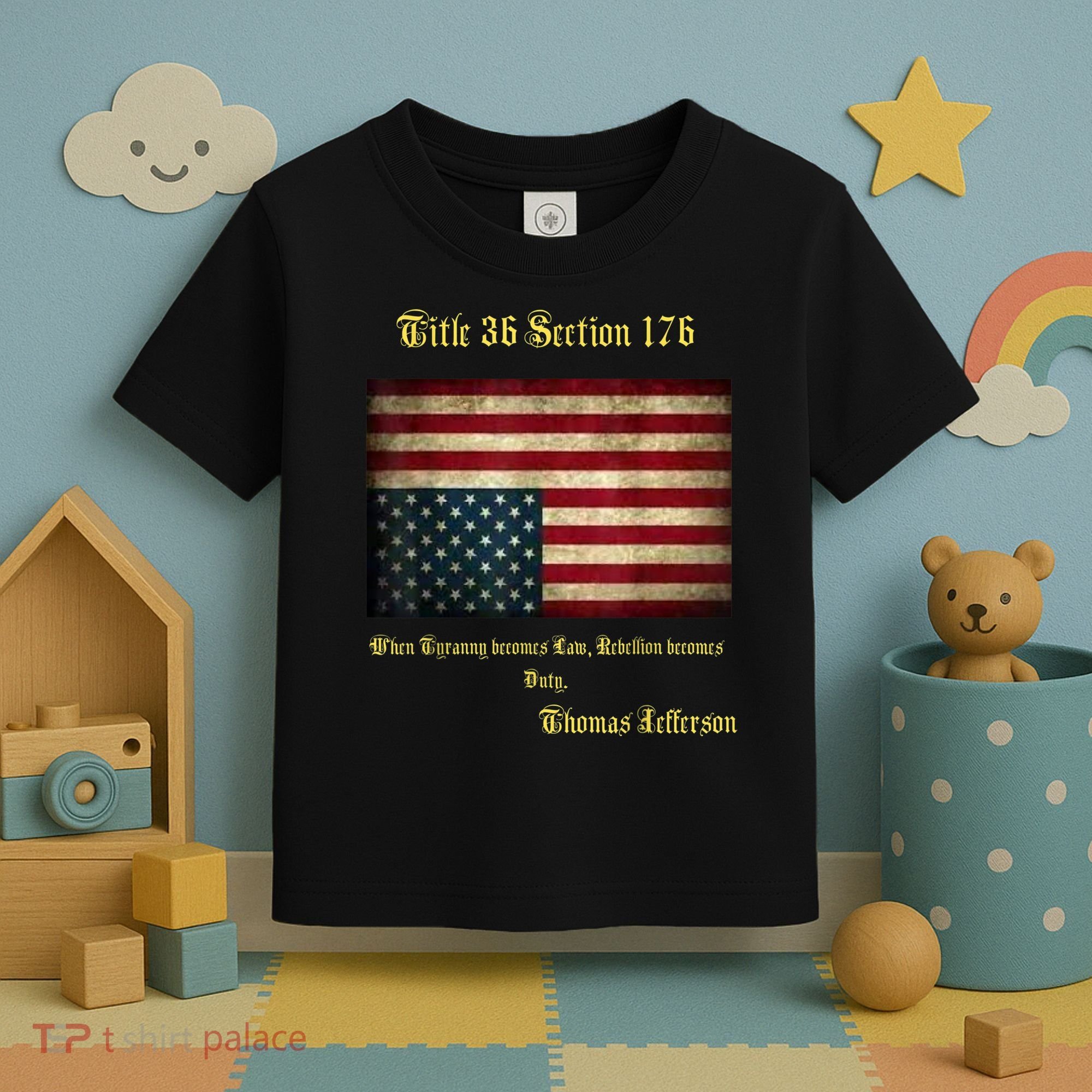 American Flag Distress Upside Down Thomas Jefferson Patriot Toddler T-Shirt