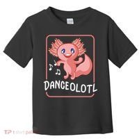 Axolotl Funny Dancing Danceolotl Amphibian Dancer Women Toddler T-Shirt thumb 0