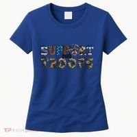 Armed Forces Day Support Our Troops Army Veteran Day Cute Gift Women's T-Shirt thumb 0