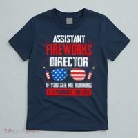Assistant Fireworks Director If You See Assistant Firework T-Shirt thumb 5