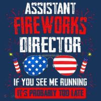 Assistant Fireworks Director If You See Assistant Firework T-Shirt thumb 7