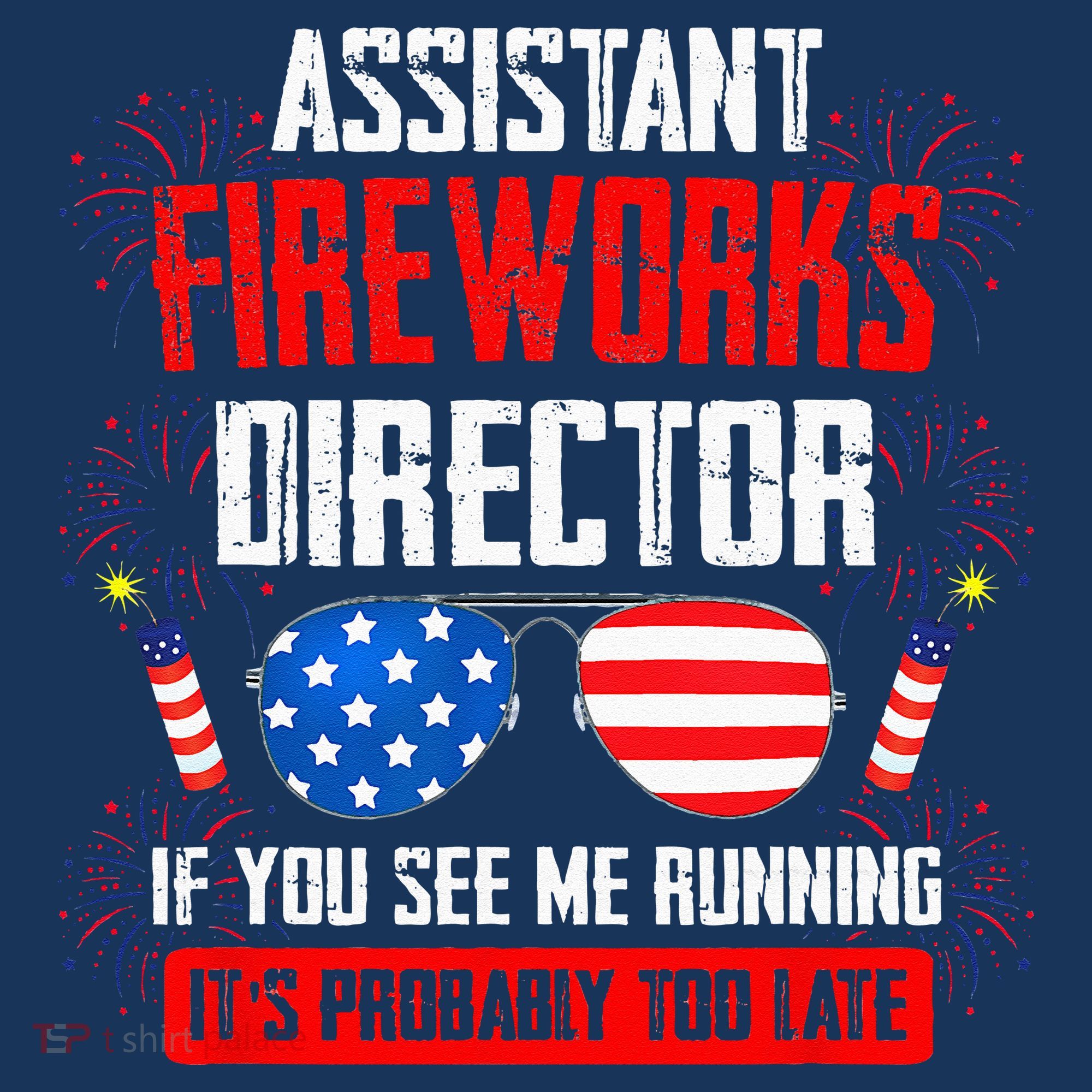 Assistant Fireworks Director If You See Assistant Firework T-Shirt