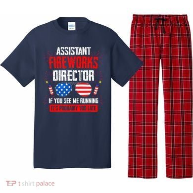 Assistant Fireworks Director If You See Assistant Firework Pajama Set