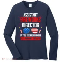 Assistant Fireworks Director If You See Assistant Firework Women's Long Sleeve Shirt thumb 0