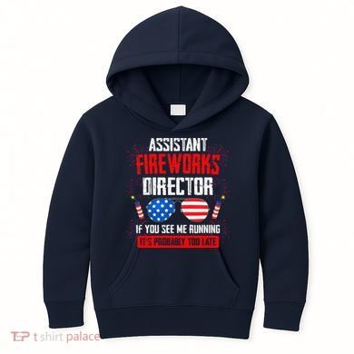 Assistant Fireworks Director If You See Assistant Firework Kids Hoodie