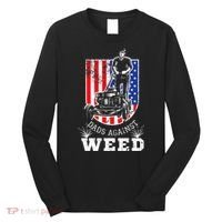 American Flag Dads Against Weed Funny Lawn Mowing Fathers Long Sleeve Shirt thumb 0