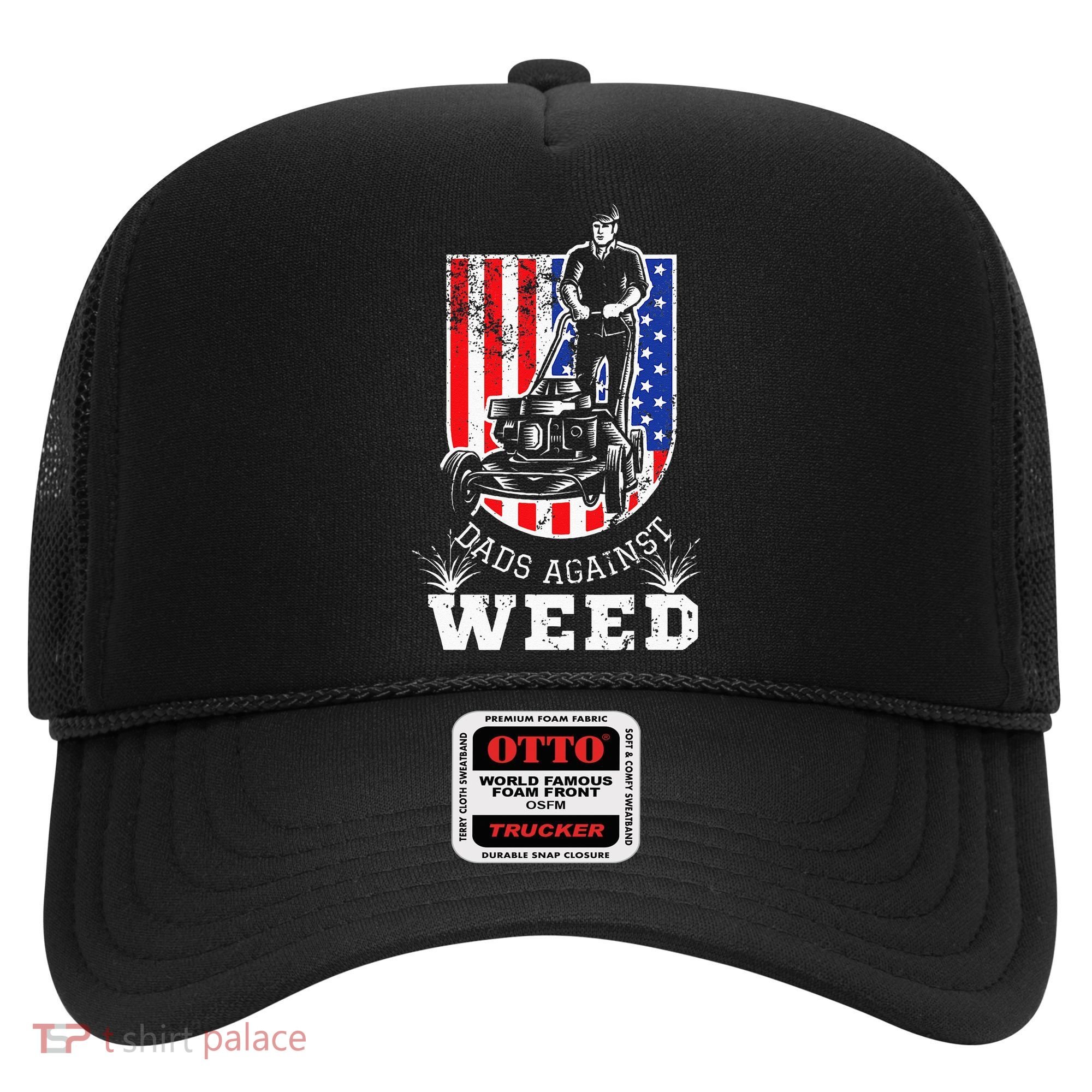 American Flag Dads Against Weed Funny Lawn Mowing Fathers Hat