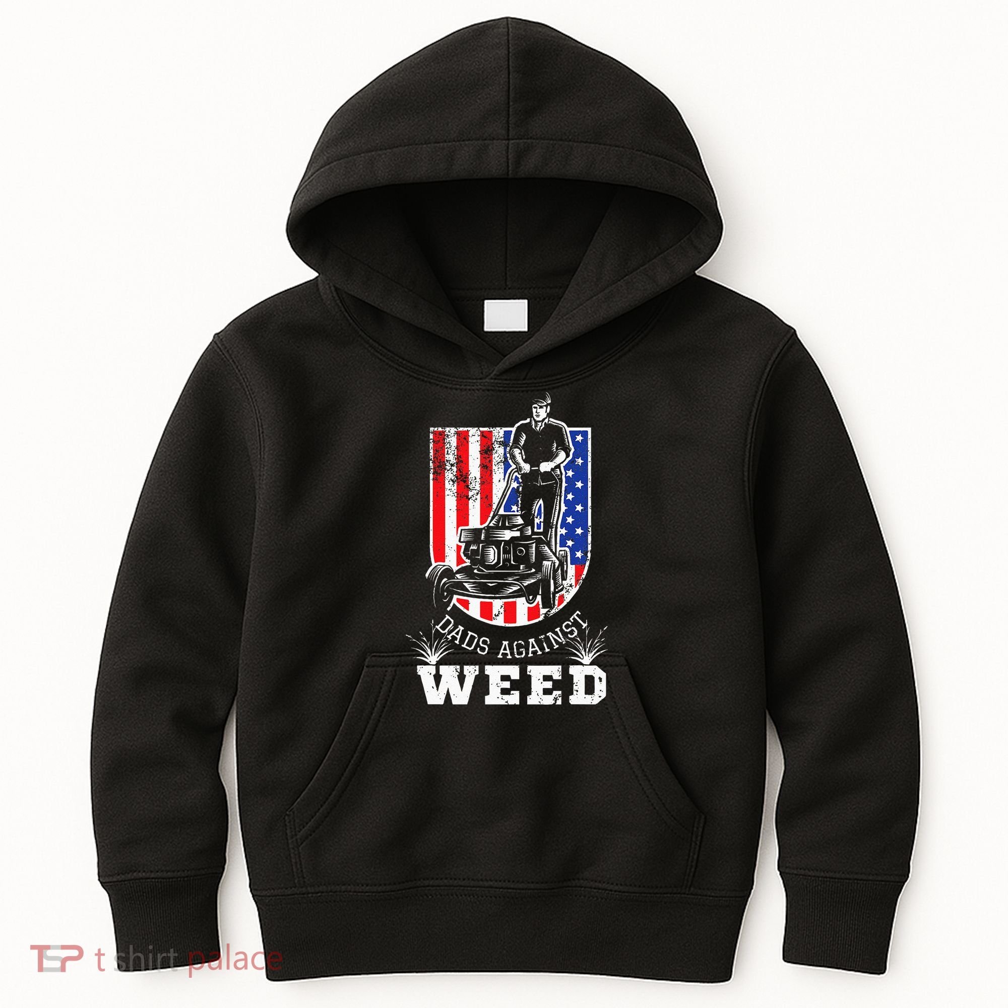 American Flag Dads Against Weed Funny Lawn Mowing Fathers Kids Hoodie