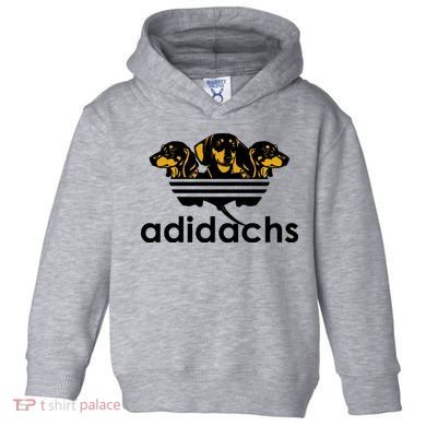 Adidachs Funny Daschund Dog Toddler Hoodie