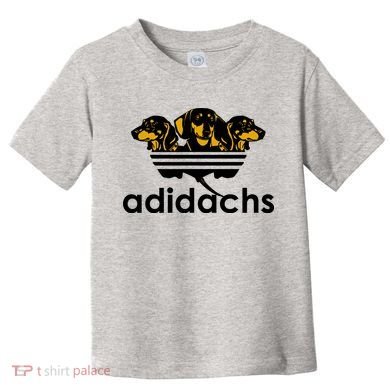Adidachs Funny Daschund Dog Toddler T-Shirt