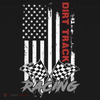 American Flag Dirt Track Racing Car Bike Driver Racer Gifts T-Shirt thumb 7