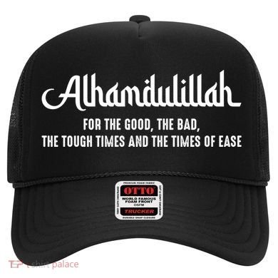 Alhamdulillah For Everything Islamic Muslim Ramadan Eid Gift Hat