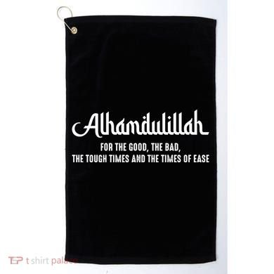 Alhamdulillah For Everything Islamic Muslim Ramadan Eid Gift Golf Towel