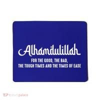 Alhamdulillah For Everything Islamic Muslim Ramadan Eid Gift Mousepad thumb 0