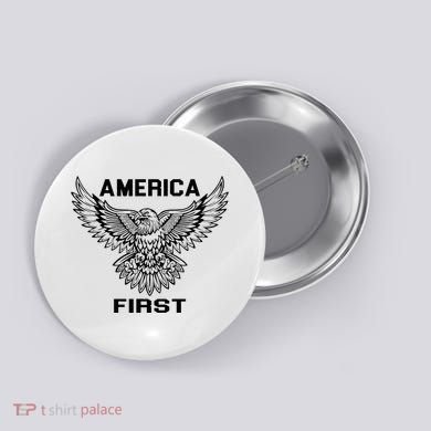 America First Eagle America First Button