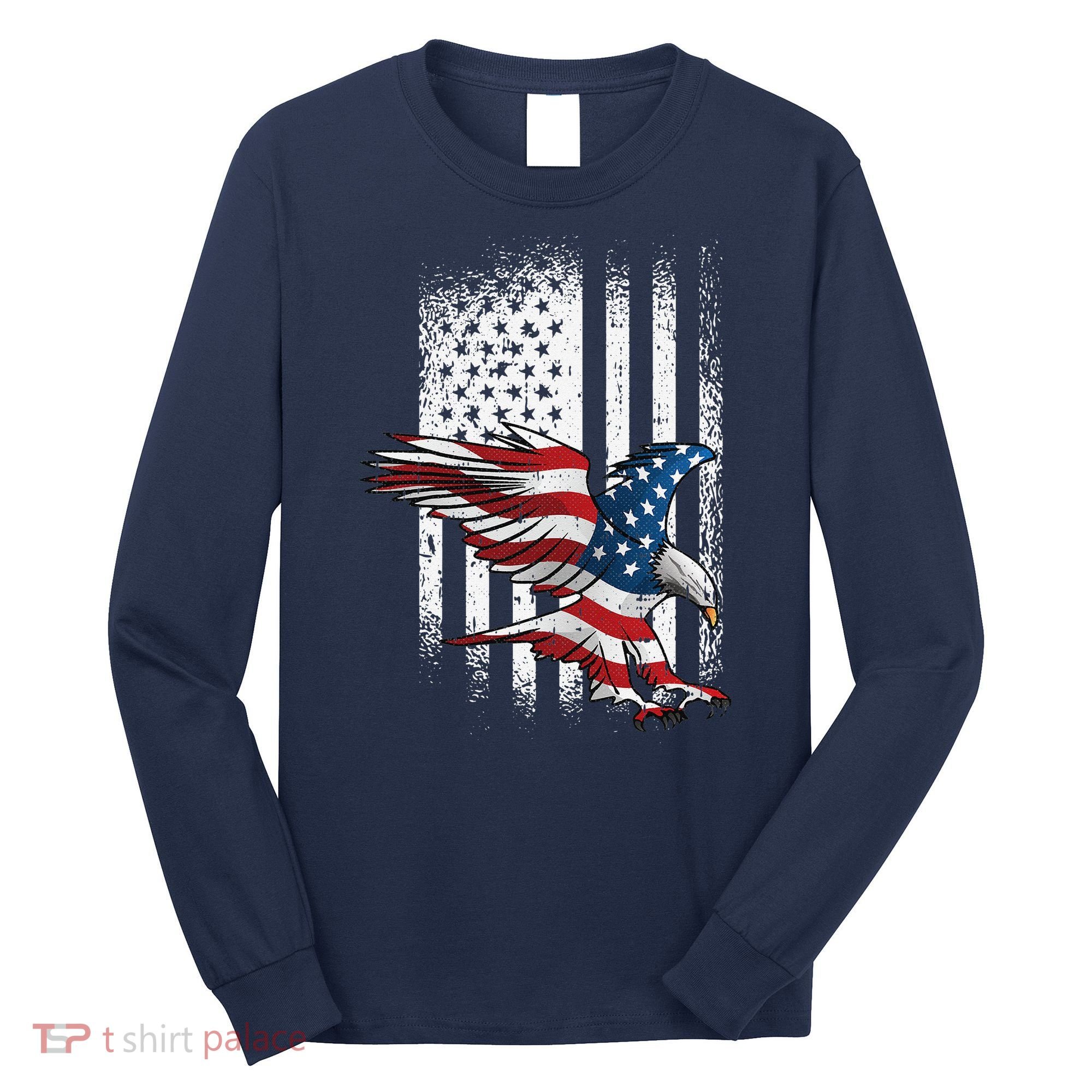 American Flag Eagle 4th Of July Independence Day Patriotic Long Sleeve Shirt