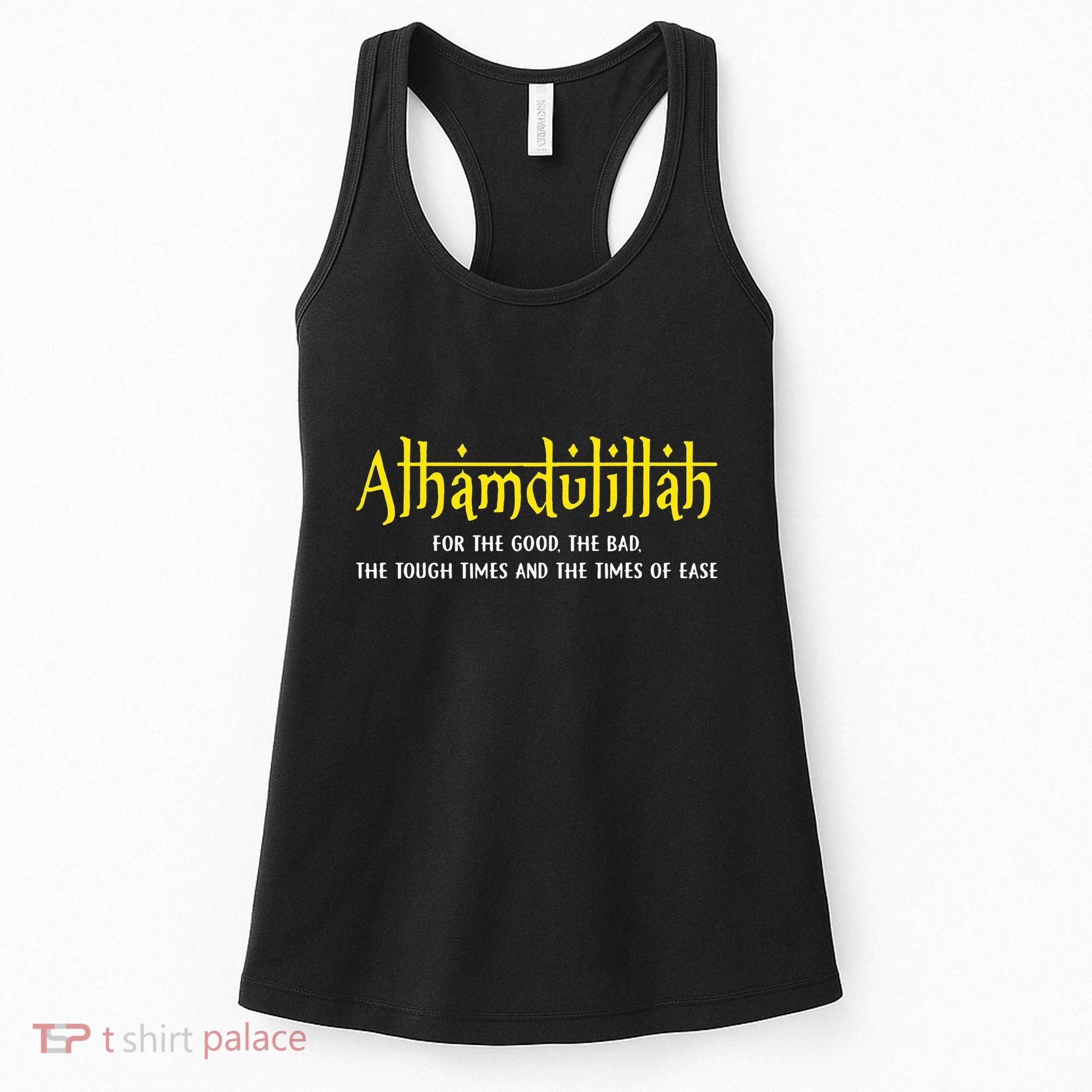 Alhamdulillah For Everything Islamic Gift For Muslim Women's Tank Top