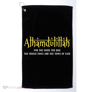 Alhamdulillah For Everything Islamic Gift For Muslim Golf Towel