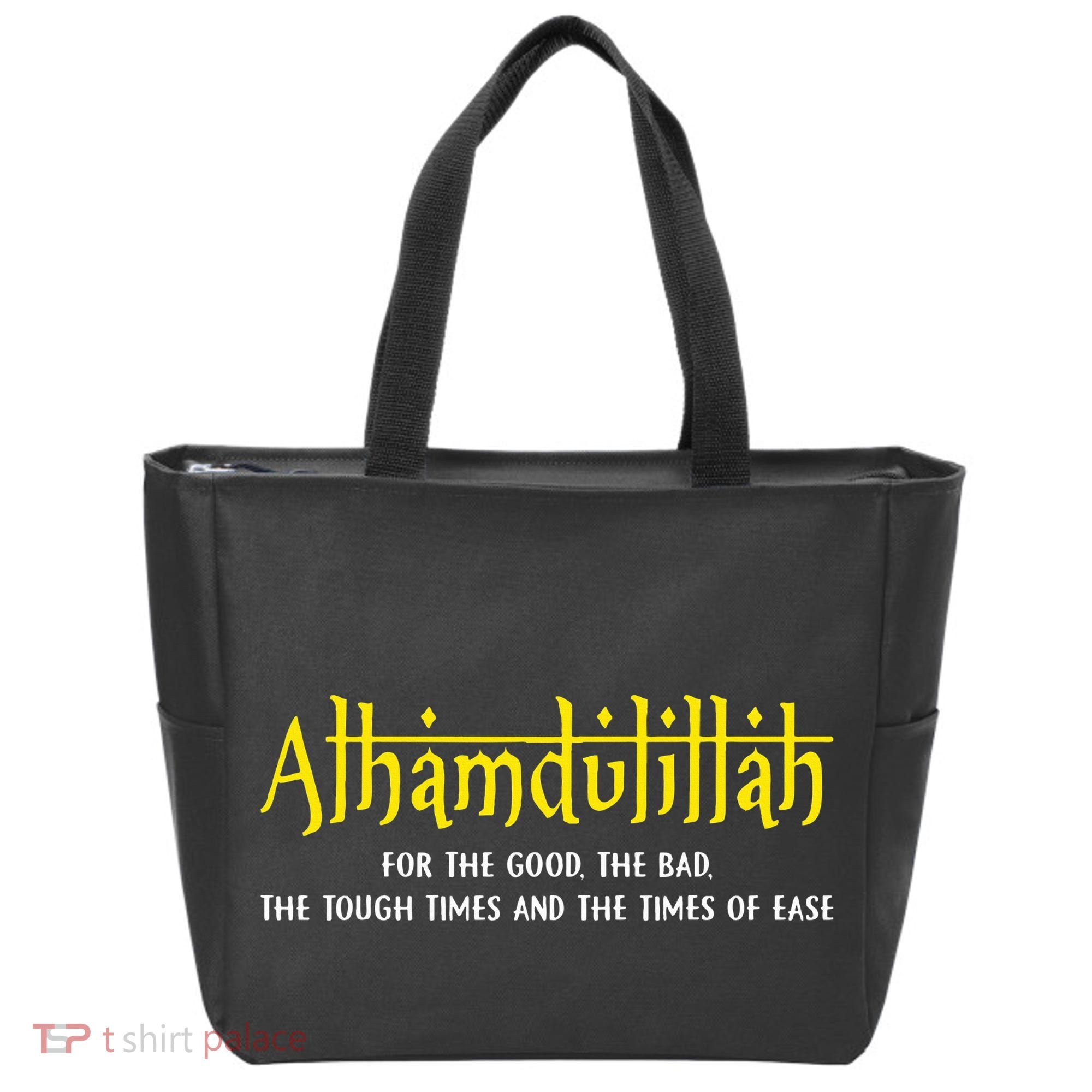 Alhamdulillah For Everything Islamic Gift For Muslim Tote Bag
