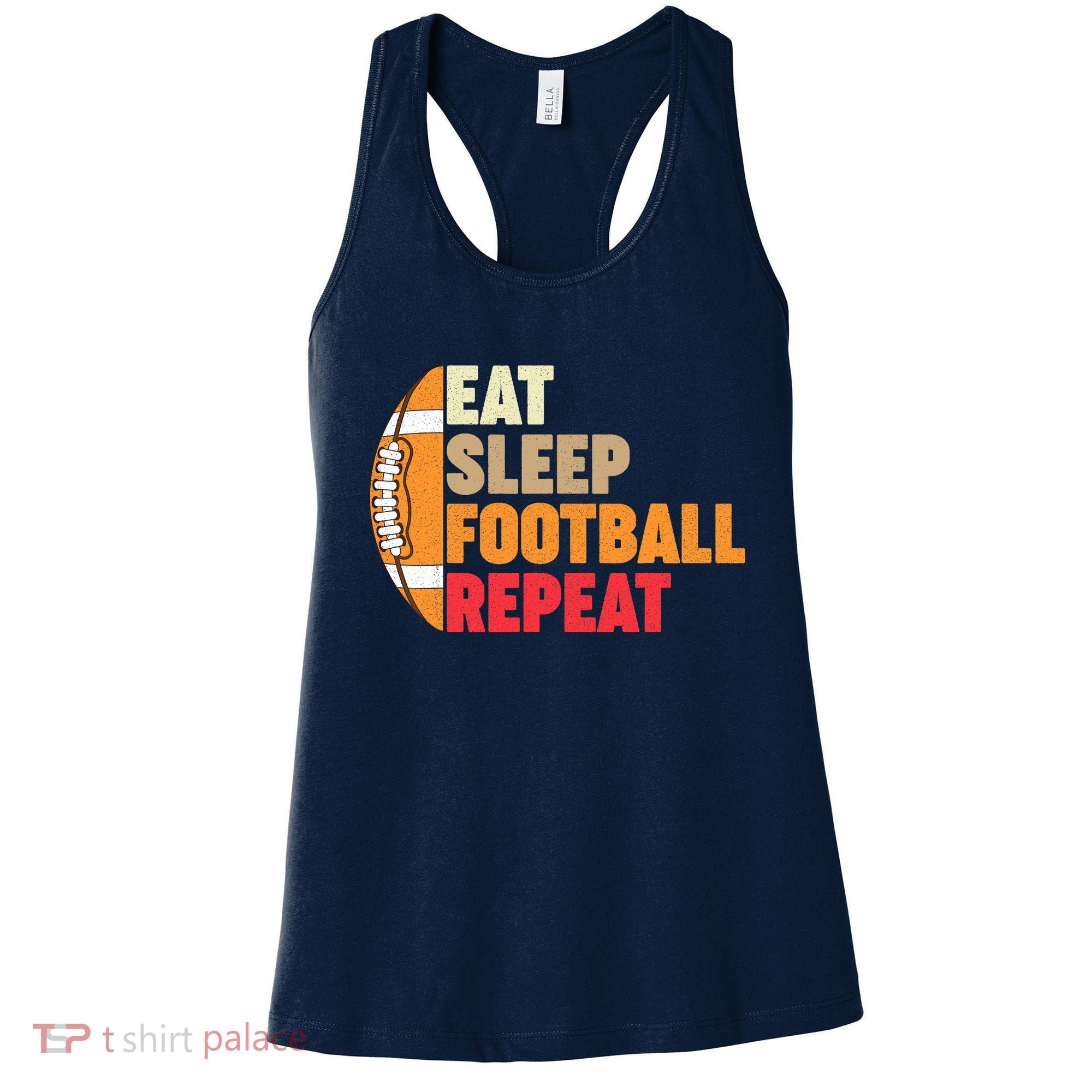 American Football Eat Sleep Football Repeat Women's Tank Top