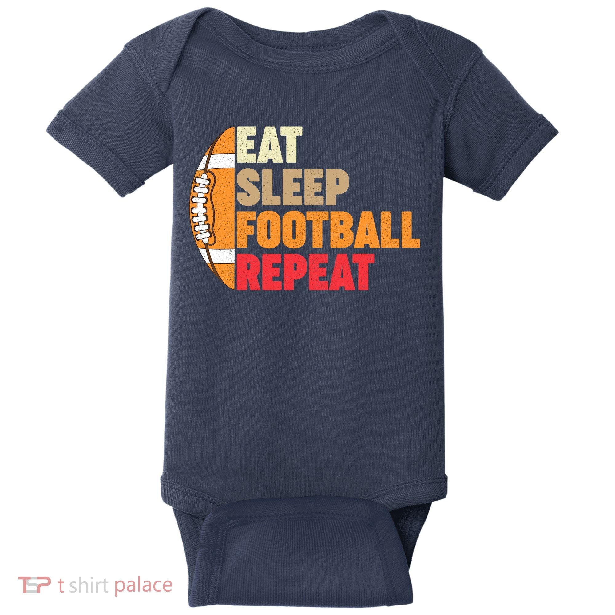 American Football Eat Sleep Football Repeat Baby Bodysuit