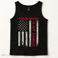 American Flag Funny Saying Your Mom Is My Cardio Tank Top thumb 2