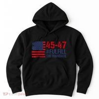 American Flag Fulfill The Mandate 45 47 Hoodie thumb 0