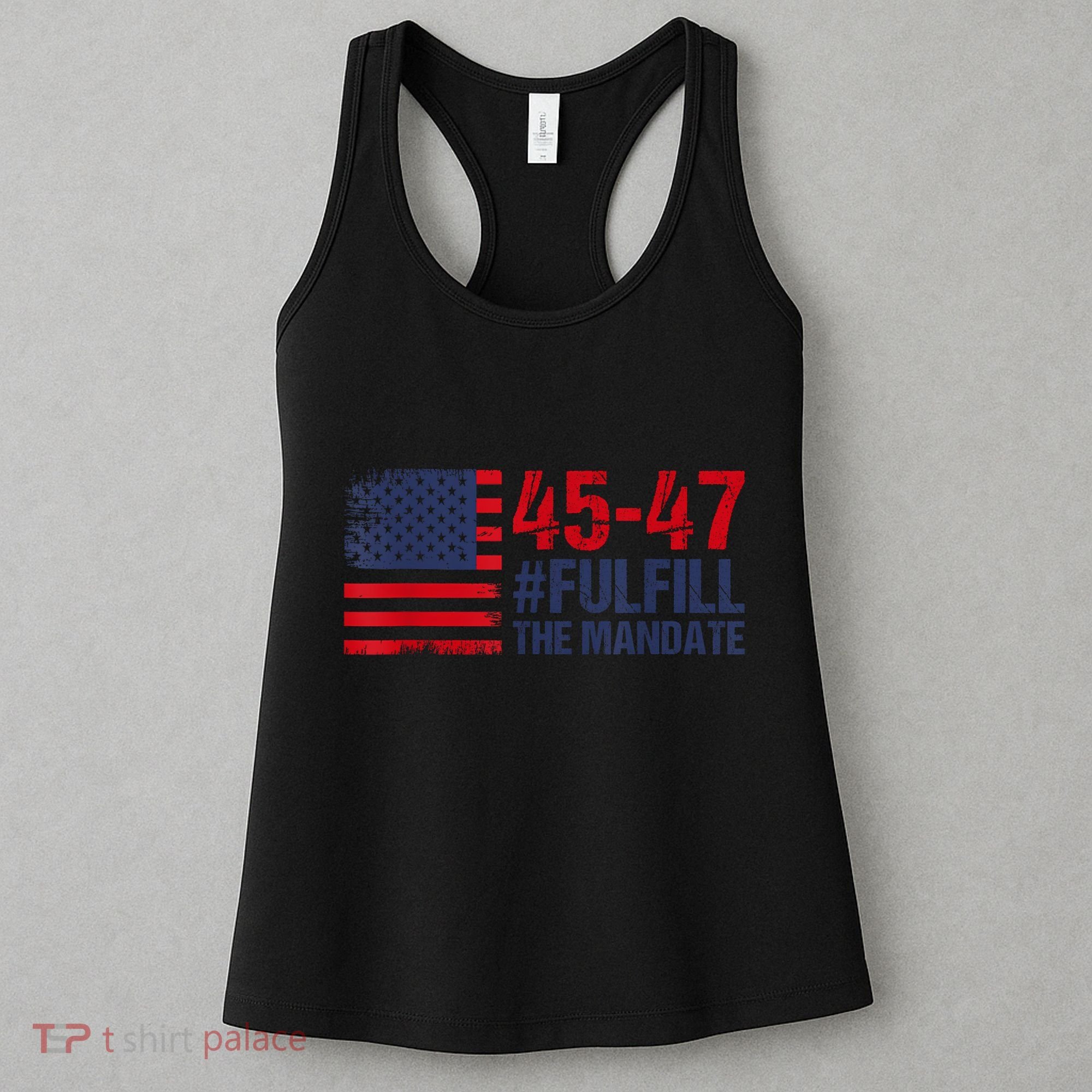 American Flag Fulfill The Mandate 45 47 Women's Tank Top