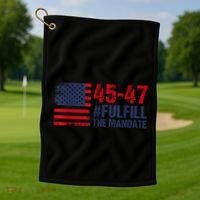 American Flag Fulfill The Mandate 45 47 Golf Towel thumb 1