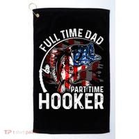 American Flag Full Time Dad Part Time Hooker Fathers Day Great Gift Golf Towel thumb 0