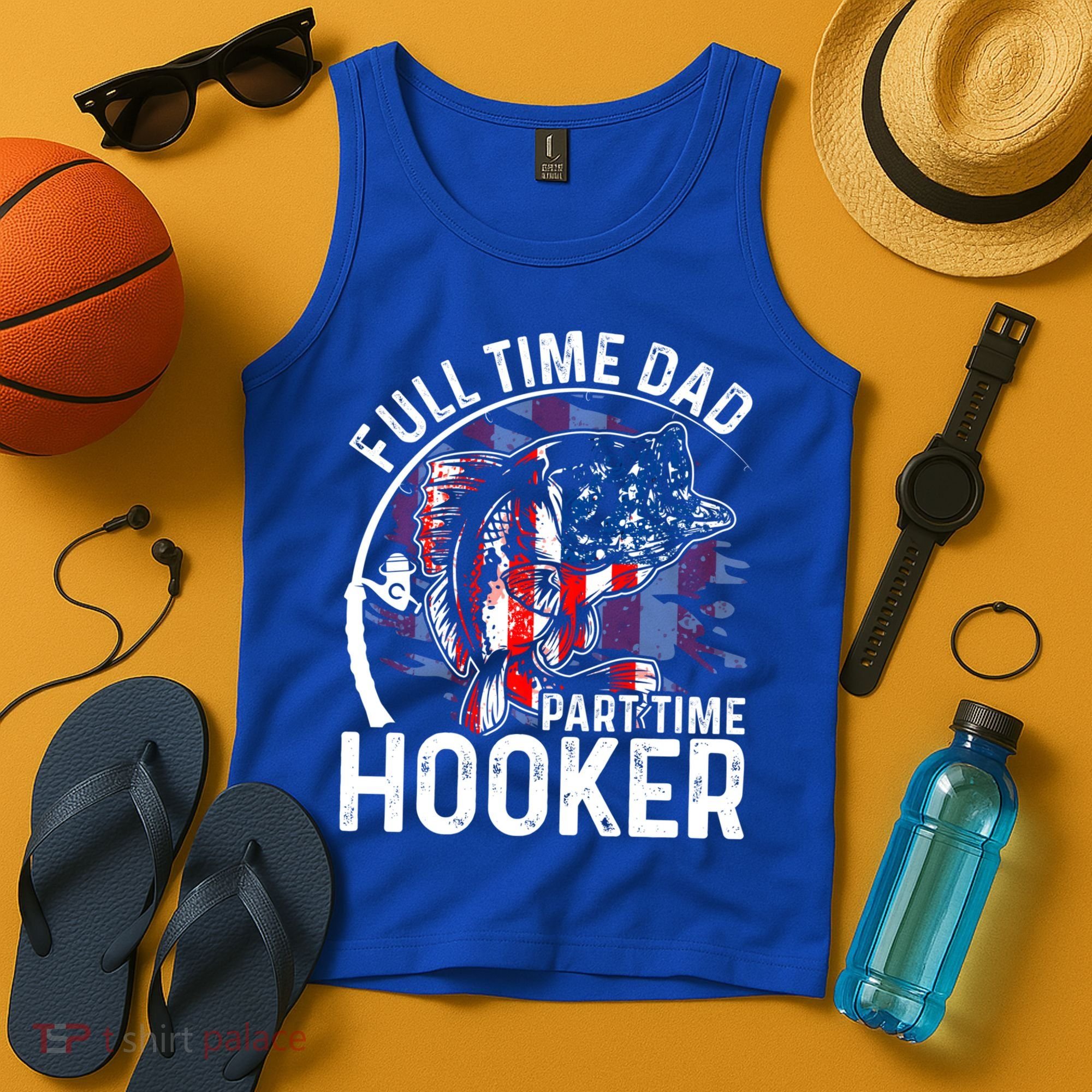 American Flag Full Time Dad Part Time Hooker Fathers Day Great Gift Tank Top