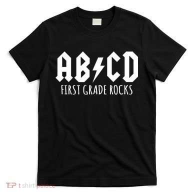 ABCD First Grade Rocks Teacher Back to School T-Shirt