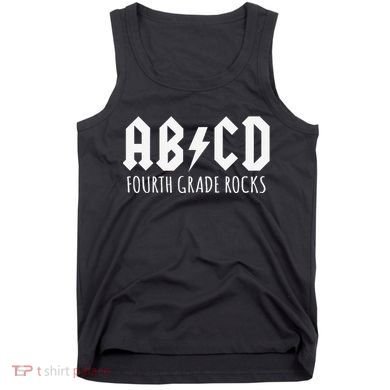 ABCD Fourth Grade Rocks Teacher Back to School Tank Top