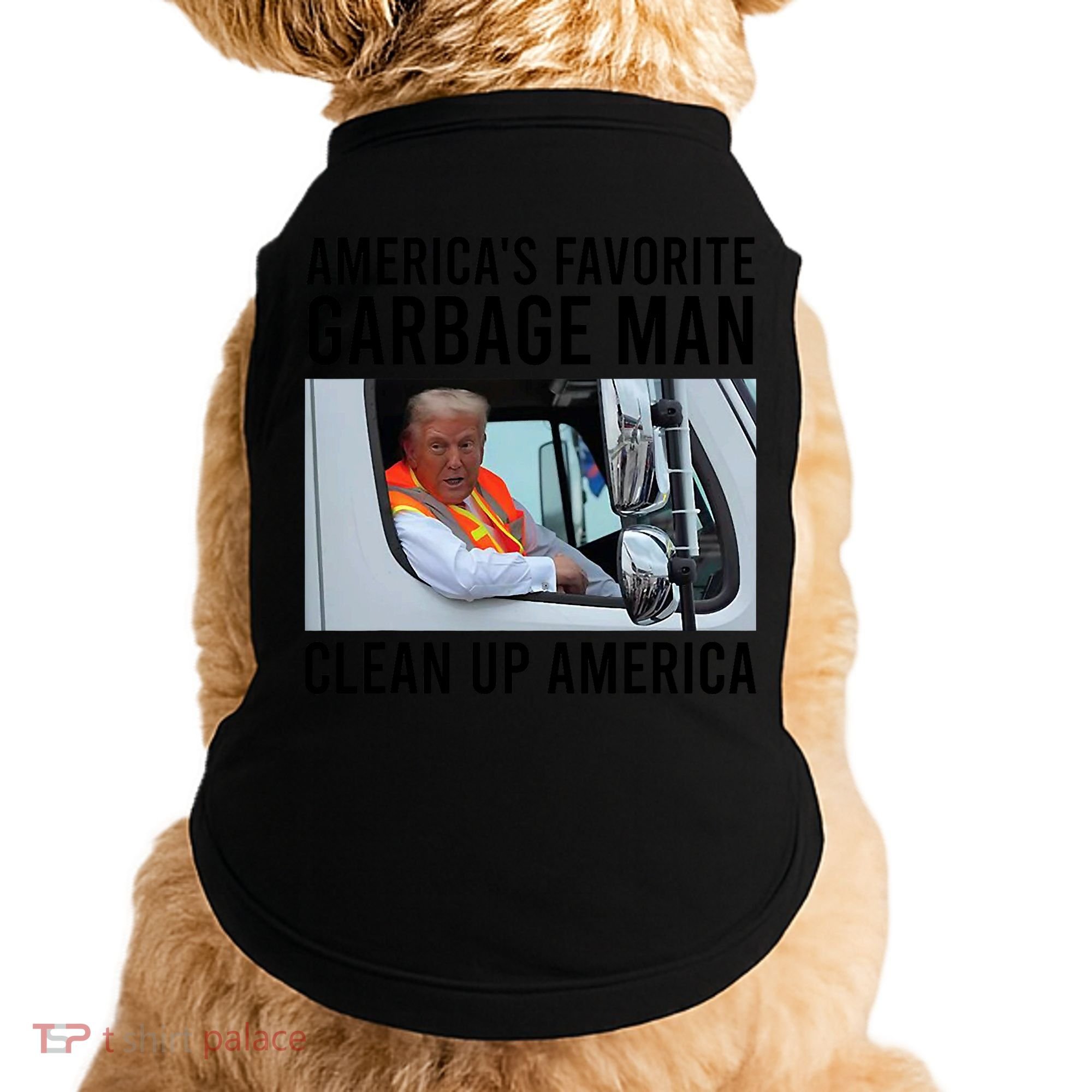 AmericaS Favorite Garbage Man Clean Up America Doggie Tank