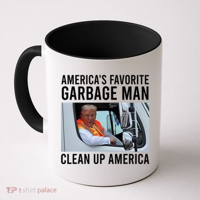 AmericaS Favorite Garbage Man Clean Up America Coffee Mug